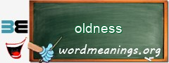 WordMeaning blackboard for oldness